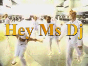 Hey Ms DJ, Keep Playin' This Song